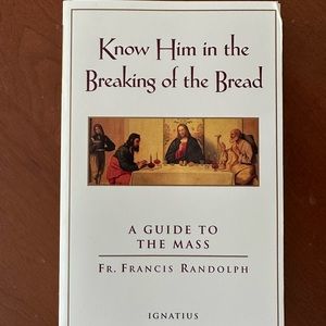 Know Him In The Breaking of The Bread